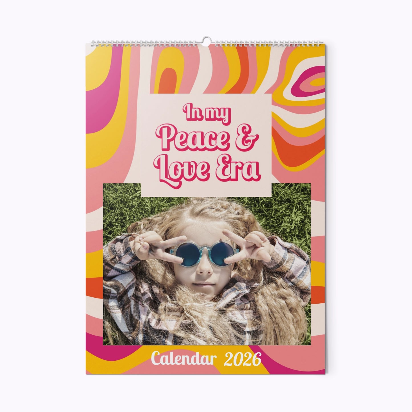 In My Peace & Love Era | Personalised A3 Photo Wall Calendar