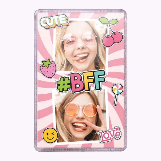 Best Friends Forever | Personalised Acrylic Fridge Magnet