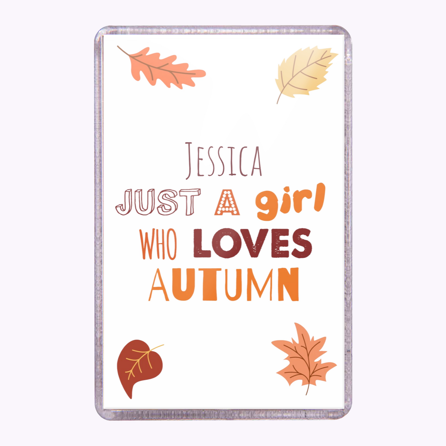 Loves Autumn | Personalised Acrylic Magnet